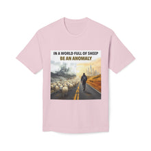 Load image into Gallery viewer, In A World Full Of Sheep Be An An0maly T-Shirt - Made In The USA!
