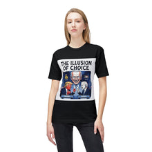 Load image into Gallery viewer, Illusion Of Choice T-Shirt - Made In The USA!
