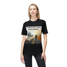 Load image into Gallery viewer, In A World Full Of Sheep Be An An0maly T-Shirt - Made In The USA!
