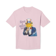 Load image into Gallery viewer, &quot;Have A Great Day&quot; Uncle Sam Sun T-Shirt - Made In The USA!
