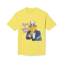 Load image into Gallery viewer, &quot;Have A Great Day&quot; Uncle Sam Sun T-Shirt - Made In The USA!
